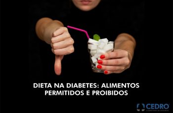 Dieta na diabetes: alimentos permitidos e proibidos