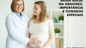 Saúde bucal na gravidez: saiba mais