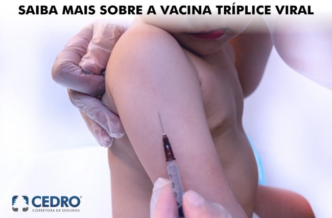 Saiba mais sobre a vacina tríplice viral
