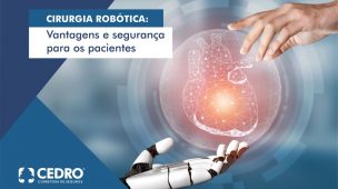 Cirurgia robótica: vantagens e segurança para os pacientes